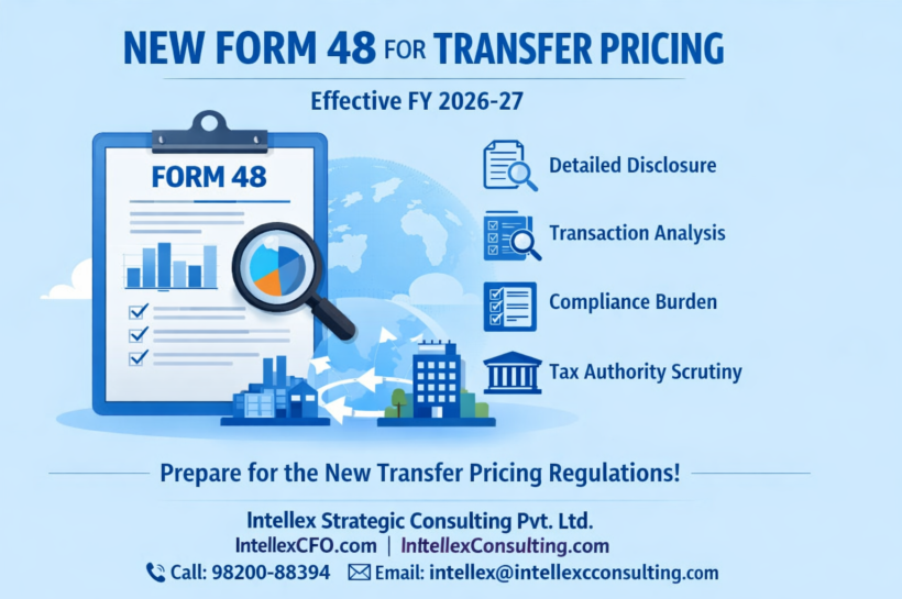 Transfer Pricing Overhaul in India: A Complete Guide to New Form 48 (Effective FY 2026-27)